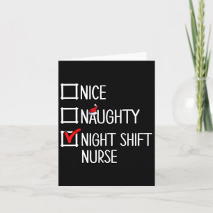 Nice Naughty Night Shift Nurse Shirt Card
