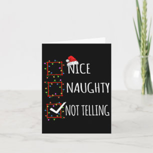 Nice Naughty Not Telling Christmas List Santa Clau Card