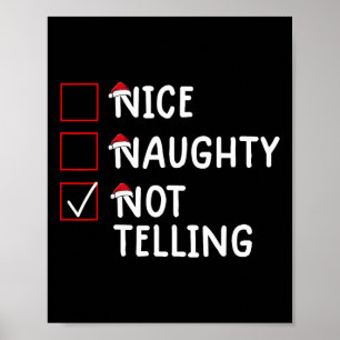 Nice Naughty Not Telling Cute Christmas Poster