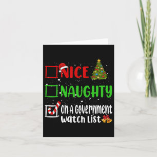 Nice Naughty On A Government Watch List Christmas Card