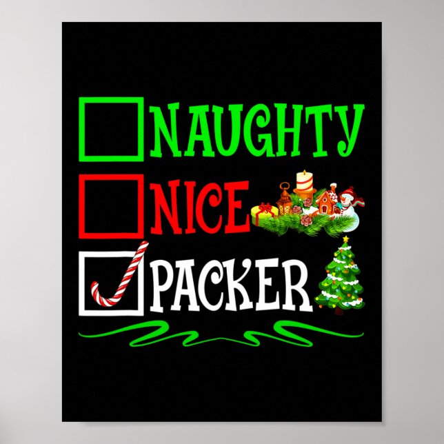 Nice Naughty Packer Santa Christmas List  Poster (Front)