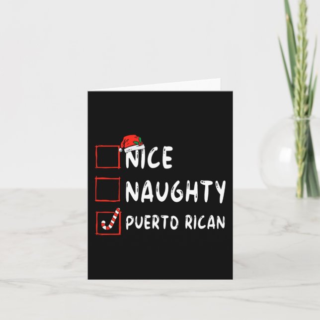 Nice Naughty Puerto Rican Christmas Puerto Rico He Card (Front)