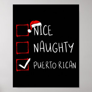 Nice Naughty Puerto Rican Christmas Puerto Rico He Poster