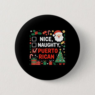 Nice Naughty Puerto Rican Santa Christmas 6 Cm Round Badge