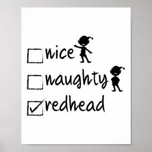 Nice Naughty Redhead - Xmas Gift Idea Funny Christ Poster
