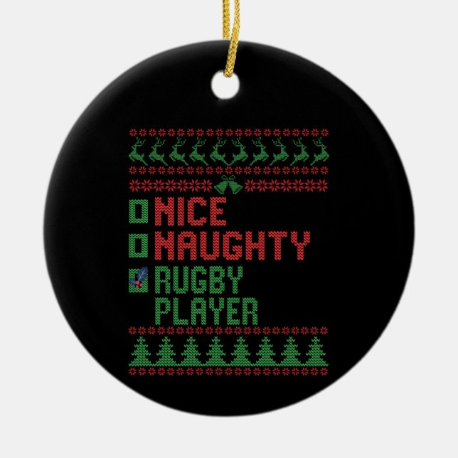 Nice Naughty Rugby Player Funny Christmas Gift Ceramic Ornament (Front)