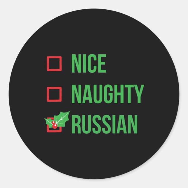 Nice Naughty Russian Funny Ugly Christmas  Classic Round Sticker (Front)