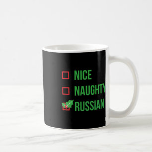 Nice Naughty Russian Funny Ugly Christmas  Coffee Mug