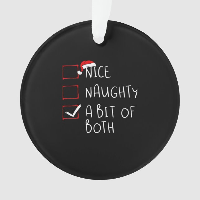 Nice Naughty Santa Hat Humor Vibe Ornament (Front)