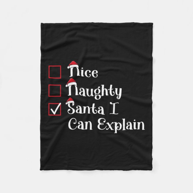 Nice Naughty Santa I Can Explain Cute Christmas  Fleece Blanket (Front)