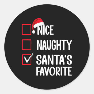 Nice Naughty Santa's Favourite Christmas List Sant Classic Round Sticker