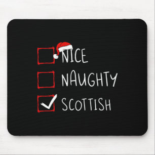 Nice Naughty Scottish Christmas Scotland Heritage Mouse Pad