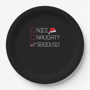 Nice Naughty Seriously Christmas Modern Style  Paper Plate
