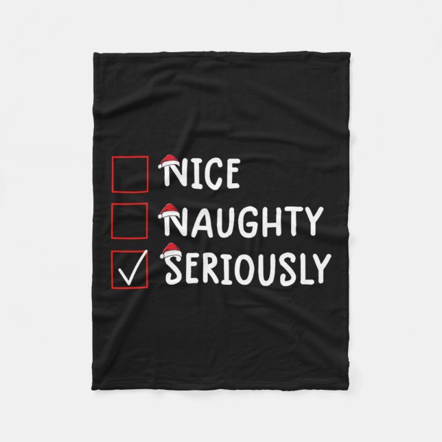 Nice Naughty Seriously Cute Christmas  Fleece Blanket (Front)