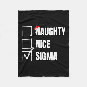 Nice Naughty Sigma Funny Xmas List Christmas Sigma Fleece Blanket