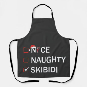 Nice Naughty Skibidi Funny Christmas Gen Alpha Apron