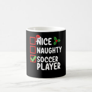 Nice Naughty Soccer Player Christmas Holiday Coffee Mug