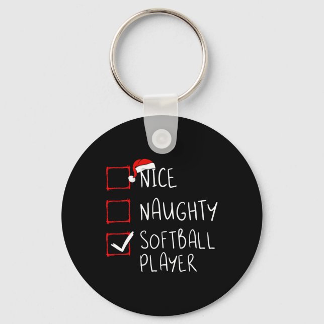 Nice Naughty Softball Player Christmas List Santa  Key Ring (Front)