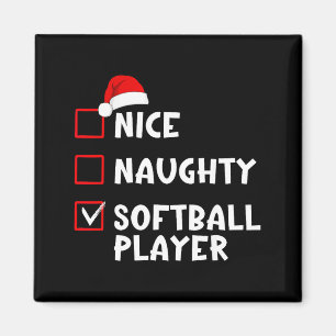 Nice Naughty Softball Player Funny Christmas List Magnet
