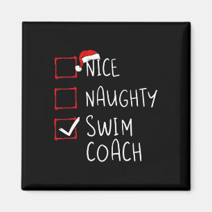 Nice Naughty Swim Coach Christmas List Xmas Santa Magnet