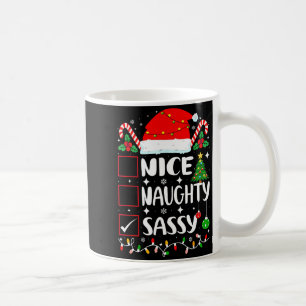 Nice Naughty Sy Christmas List  Coffee Mug
