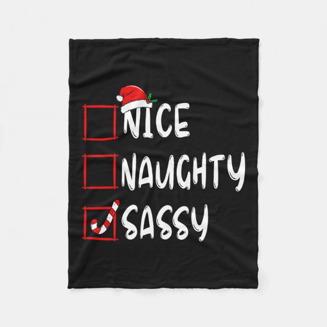 Nice Naughty Sy Christmas List Family Xmas Santa C Fleece Blanket (Front)
