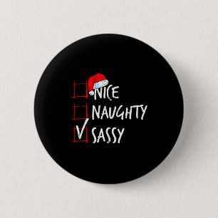 Nice Naughty Sy Christmas List Santa Costume Xmas 6 Cm Round Badge