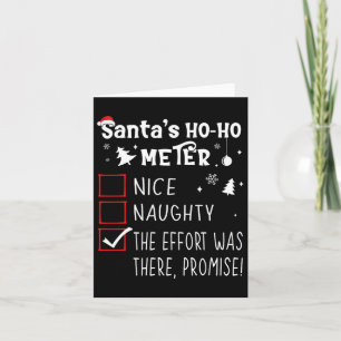 Nice Naughty The Effort Was There Card