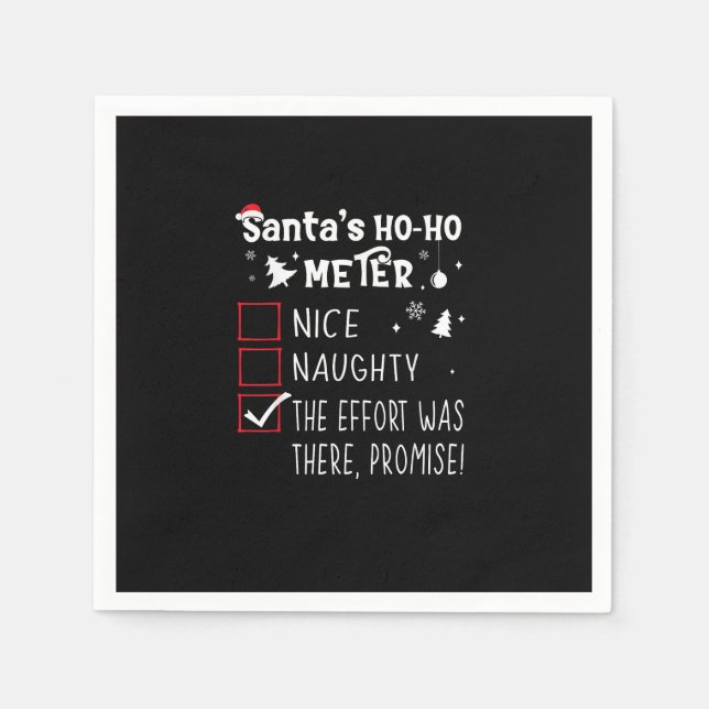 Nice Naughty The Was There Promise Christmas  Napkin (Front)