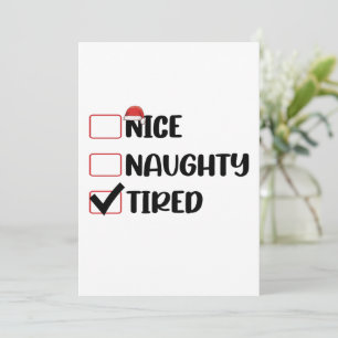 Nice Naughty Tired Christmas List Xmas Santa Claus Invitation