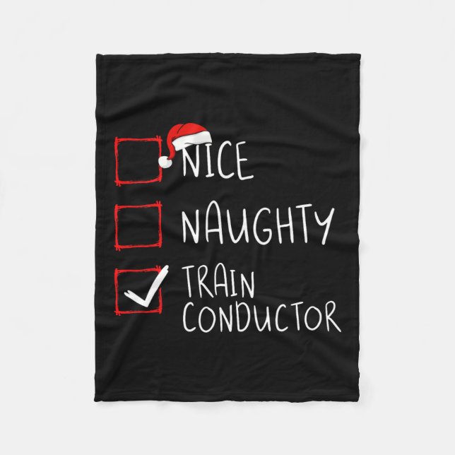 Nice Naughty Train Conductor Christmas List Engine Fleece Blanket (Front)
