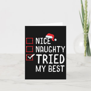 Nice Naughty Tried My Best Christmas List Card