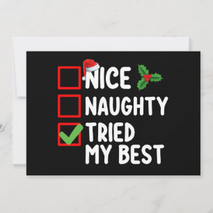 Nice Naughty Tried My Best Christmas List Holiday Invitation