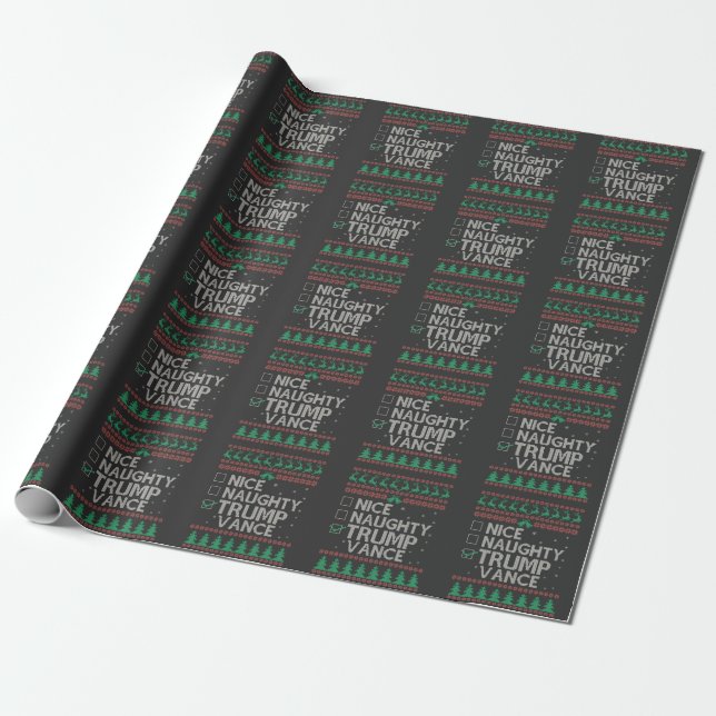 Nice Naughty Trump Vance Election Ugly Sweater  Wrapping Paper (Unrolled)