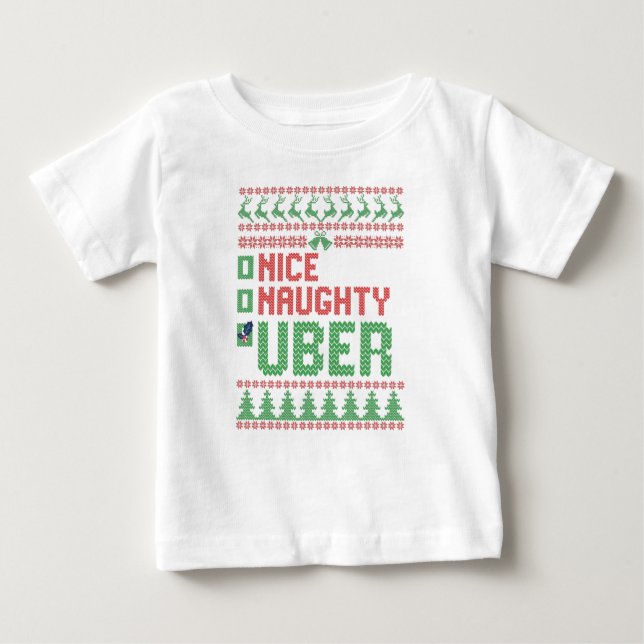 Nice Naughty Uber Funny Christmas Matching Gift Baby T-Shirt (Front)