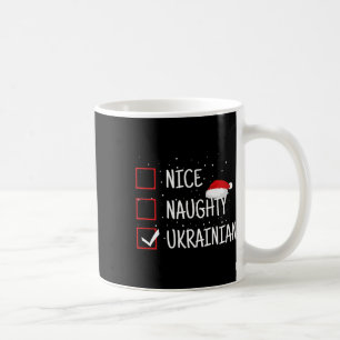 Nice Naughty Ukrainian Funny Christmas Gifts Coffee Mug