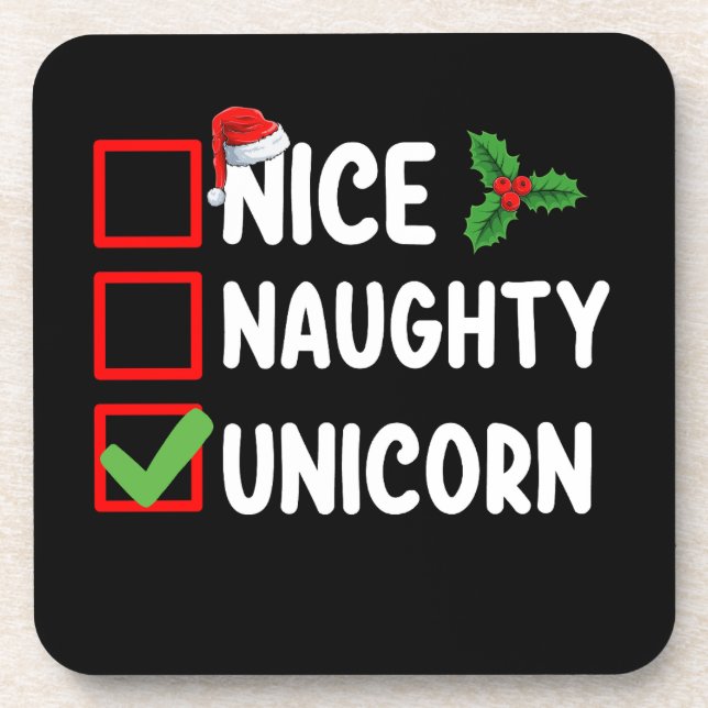 Nice Naughty Unicorn Christmas List Holiday Coaster (Front)