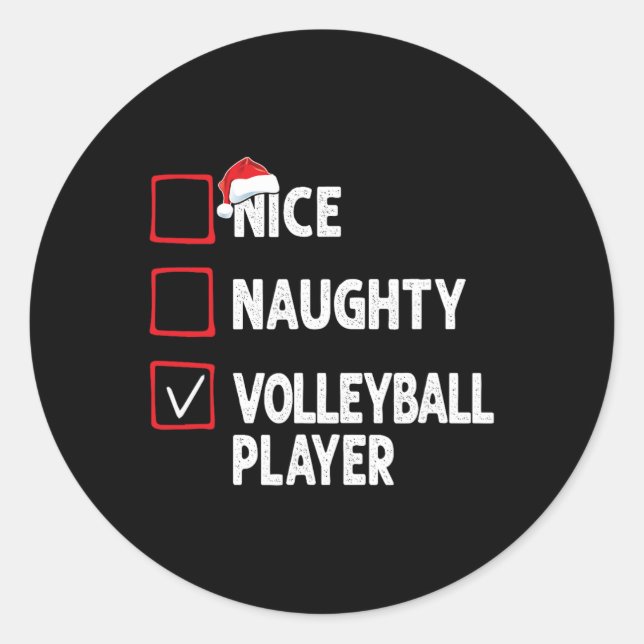 Nice Naughty Volleyball Player Boys Christmas Girl Classic Round Sticker (Front)