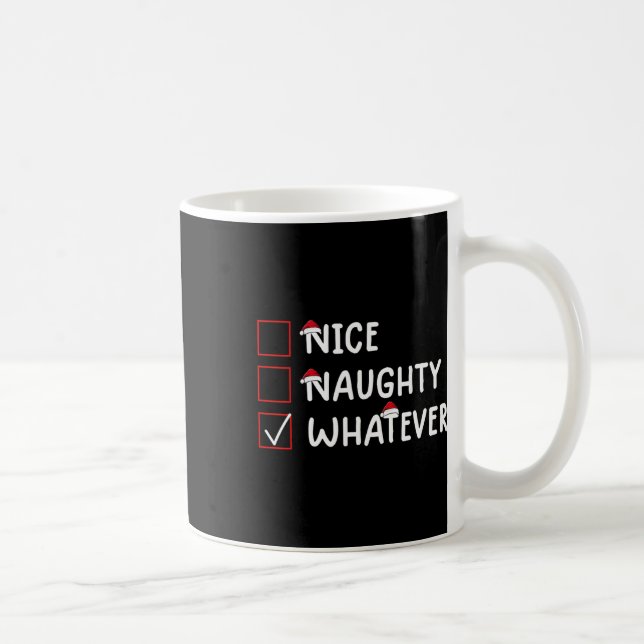 Nice Naughty Whatever Cute Christmas  Coffee Mug (Right)