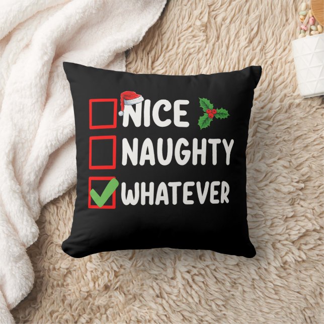 Nice Naughty Whatever Funny Christmas List Holiday Cushion (Blanket)