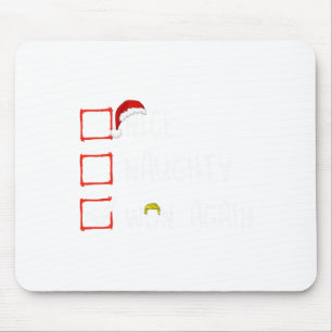 Nice Naughty Won Again 2024 Funny Trump Xmas Pajam Mouse Pad
