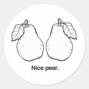 NICE PEAR -.png Classic Round Sticker