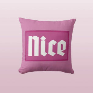 Nice Pink Box Typography Throw Pillow