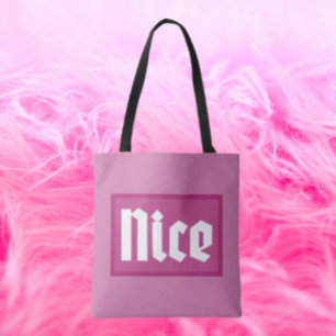 Nice Pink Box Typography Tote Bag