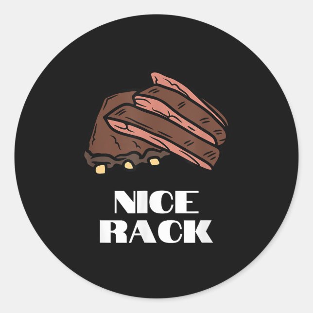 Nice Rack - Funny Ribs &amp; Bbq  Classic Round Sticker (Front)