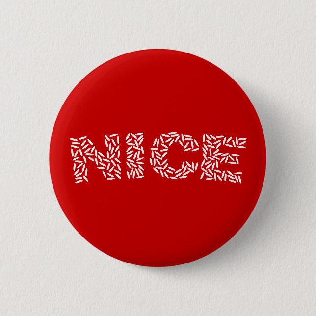 Nice Rice 6 Cm Round Badge (Front)