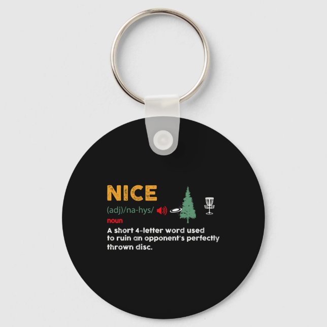 Nice Shoot Adjective Funny Disc Golf Golfer Frolfe Key Ring (Front)