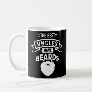 Nice The Best Uncles Have Beards Print Coffee Mug