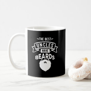 Nice The Best Uncles Have Beards Print Coffee Mug