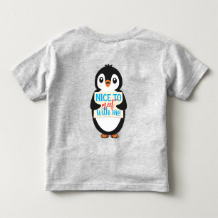 Nice to meet with me: personalised penguin sign toddler T-Shirt